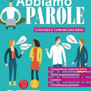 Must-Have Abbiamo parole. BES. Percorso semplificato. Per le Scuole superiori. Con e-book. Con espansione online