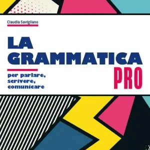 Super Prezzo Grammatica pro. Per il biennio delle Scuole superiori. Con e-book. Con espansione online