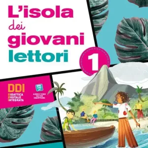 Reso Gratuito L‘isola dei giovani lettori. Con L‘isola dei giovani scrittori. Per la Scuola media. Con e-book. Con espansione online. Con DVD-ROM vol. 1