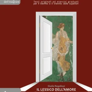 Le nostre parole vol 3. Lessico dell‘amore lessico della guerra. Libro dell‘insegnante + quaderno dello studente. Per le Scuole superiori Miglior Prezzo