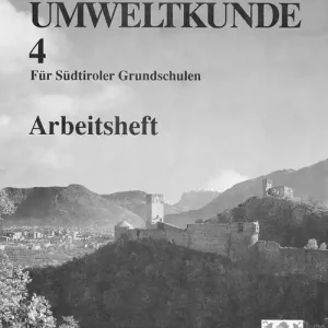 Heimat-u. Umweltkunde 4 für Südtiroler Grundschulen Prezzo Basso