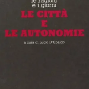 Le città e le autonomie Bestseller