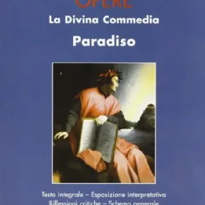 Bestseller Opere. Divina Commedia. Paradiso