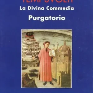 Divina Commedia. Purgatorio. Temi svolti Scelto Dai Clienti