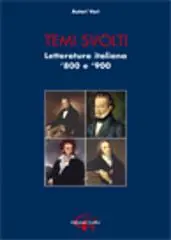 Ultima Occasione Temi svolti. Letteratura italiana ‘800-‘900