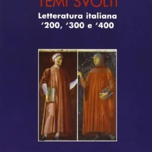 Più Venduto Temi svolti. Letteratura italiana ‘200-‘300-‘400