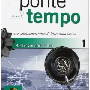 Un ponte sul tempo. Con materiali per il docente. Per i Licei e gli Ist. magistrali vol. 1 Reso Gratuito
