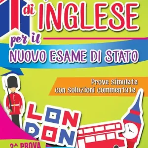 Nuova Collezione La prova scritta di inglese per il nuovo esame di Stato. Prove simulate con soluzioni commentate. Per il Liceo linguistico