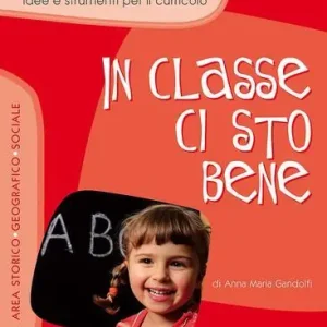 Solo Oggi In classe ci sto bene