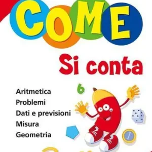 Come si conta. Per la Scuola elementare vol. 4 Offerta Lampo