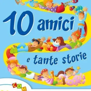 Professionale 10 amici tante storie. Per la Scuola elementare vol. 2