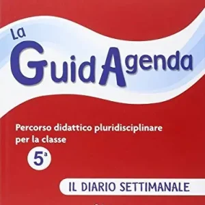 Promozione La guidagenda. Percorso didattico pluridisciplinare. Il diario settimanale. Per la 5ª classe elementare. Con CD-ROM