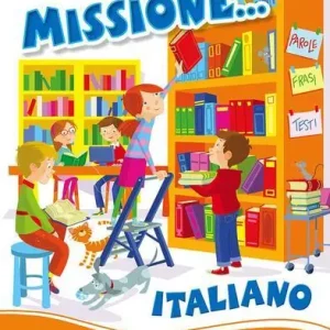 Ultime Pezzi Missione... italiano. Per progredire. Per la Scuola elementare