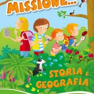 Missione... storia e geografia. Per la Scuola elementare vol. 3 Occasione