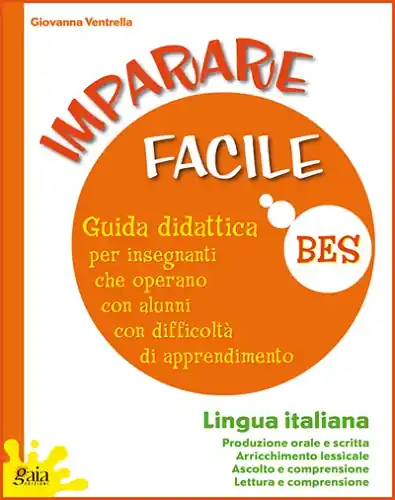 Occasione Imparare facile. Lingua italiana. Guida didattica per insegnanti che operano con alunni con difficoltà di apprendimento. Con 2 quaderni operativi