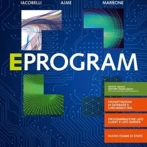 Eprogram. Per il 5° anno degli Ist. tecnici e professionali. Con e-book. Con espansione online Saldi