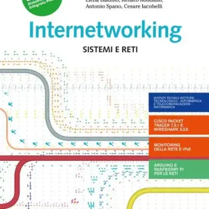 Pagamento Sicuro Internetworking. Sistemi e reti. Per la 4ª classe degli Ist. tecnici e professionali. Con e-book. Con espansione online
