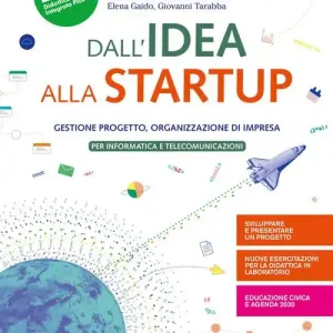 Spedizione Espresso Dall‘idea alla startup. Gestione progetto, Organizzazione di impresa. Per gli Ist. tecnici e professionali. Con e-book. Con espansione online
