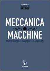 Meccanica & macchine. Con espansione online vol. 1 Acquista Ora