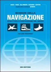 Ordina Subito Scienze della navigazione. Struttura e costruzione del mezzo. Con espansione online. Per gli Ist. tecnici vol. 2