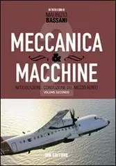 Prezzo Ridotto Meccanica & macchine. Con espansione online vol. 2
