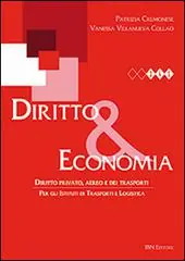Diritto & economia. Diritto privato, aereo e dei trasporti. Con espansione online. Per gli Ist. tecnici Bestseller