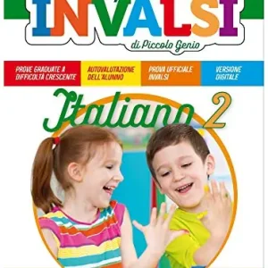 Compra Online Le prove INVALSI di piccolo genio. Italiano. Per la Scuola elementare vol. 2