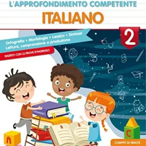 Bestseller Il mio quaderno di approfondimento delle competenze. Italiano-Fascicolo di prove di ingresso a livelli-Fascicolo di prove INVALSI. Per la Scuola elementare vol. 2