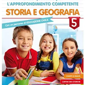 Offerta Lampo Il mio quaderno di approfondimento delle competenze. Storia e geografia. Per la Scuola elementare vol. 5