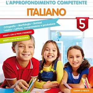 Il mio quaderno di approfondimento delle competenze. Italiano. Per la Scuola elementare vol. 5 Promo Stagionale