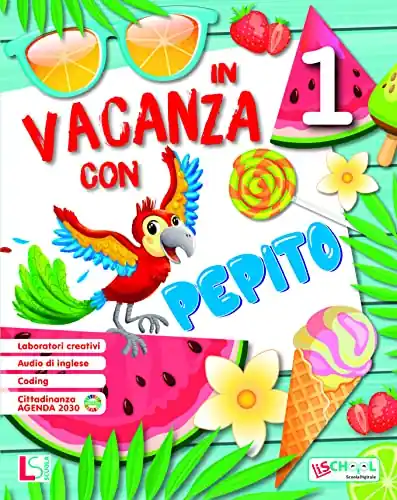 Acquista Ora In vacanza con Pepito. Per la Scuola elementare vol. 1