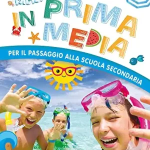 Vacanze Facili. In prima media Must-Have