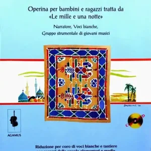 Alì Babà e altre storie. Operina per bambini e ragazzi tratta da «Le mille e una notte». Con CD-Audio Più Venduto