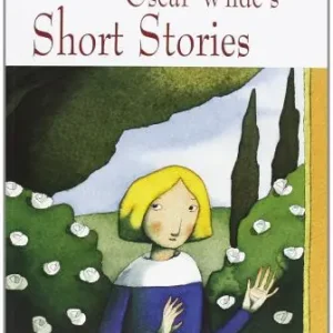 Oscar wilde‘s short stories. Con CD Quantità Limitata