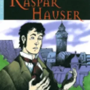 Kaspar Hauser. Con CD Ordina Subito