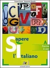 Offerta Speciale Noi. Italiano per studenti non madrelingua. Per le Scuole superiori
