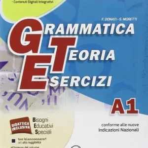 Grammatica teoria esercizi. Vol A1-B Fonologia, ortografia, morfologia-Quaderno delle competenze di scrittura. Prove ingresso. Per le Scuole superiori ROM. Con DVD Esclusivo