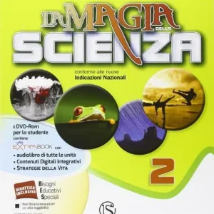 La magia della scienza. Per la Scuola media. Con DVD. Con e-book. Con espansione online vol. 2 Pagamento Sicuro