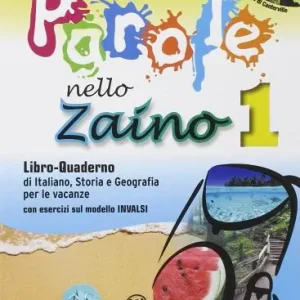 Solo Oggi Parole nello zaino. Con il fantasma di Canterville. Per la Scuola media vol. 1