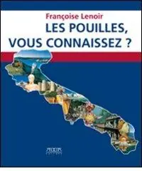 Les Pouilles, vous connaisez? Per la Scuola media Di Tendenza