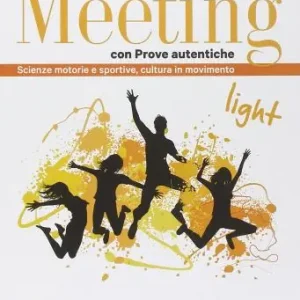Meeting light con prove autentiche. Per la Scuola media. Con e-book. Con espansione online Promozione Esclusiva