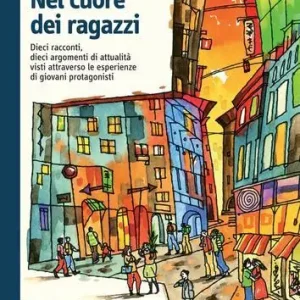 Nel cuore dei ragazzi Prezzo Ridotto