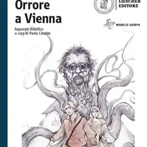 Orrore a Vienna. Con e-book. Con espansione online Saldi