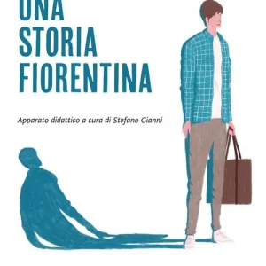 Offerta Speciale Una storia fiorentina. Con espansione online