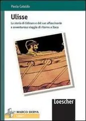 Ulisse. La storia di Odisseo. Con espansione online Solo Oggi