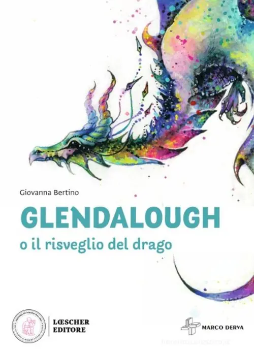 Glendalough o il risveglio del drago Solo Oggi