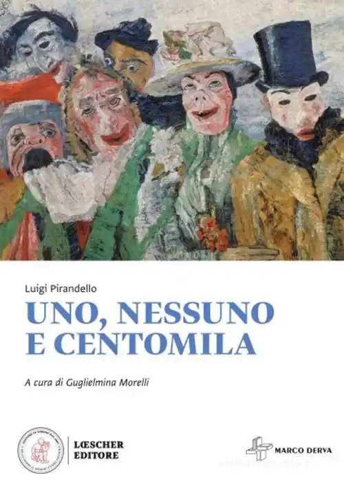 Uno, nessuno e centomila. Con e-book. Con espansione online Reso Gratuito