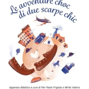 Ultima Occasione Le avventure choc di due scarpe chic. Con e-book. Con espansione online