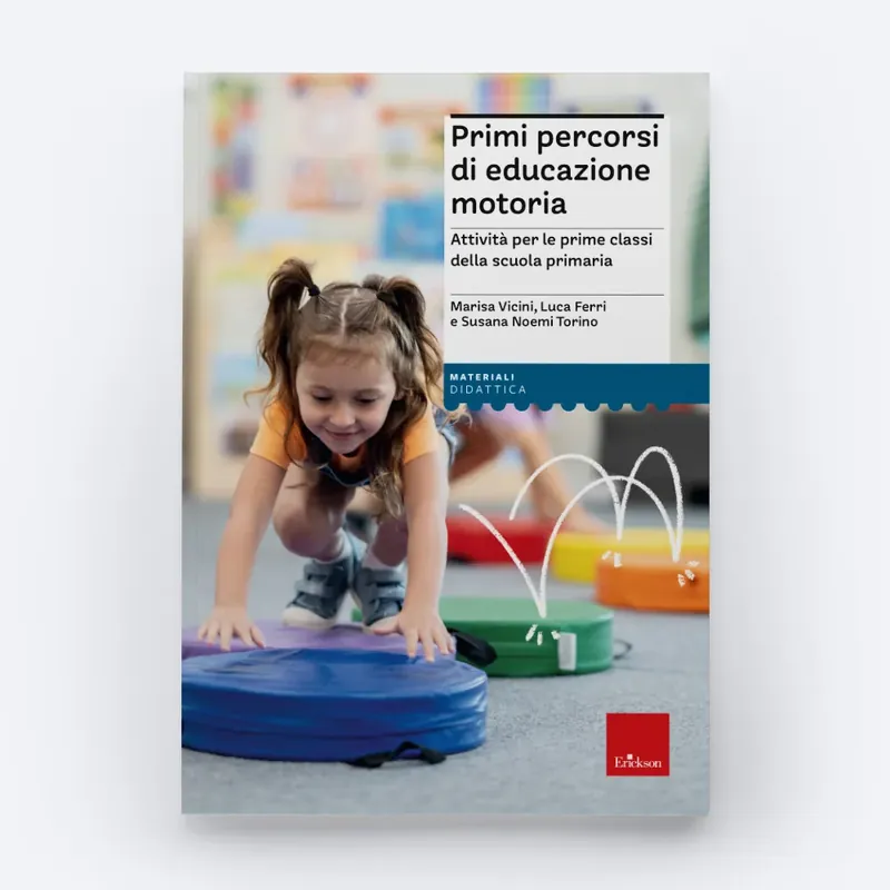 Quantità Limitata Primi percorsi di educazione motoria