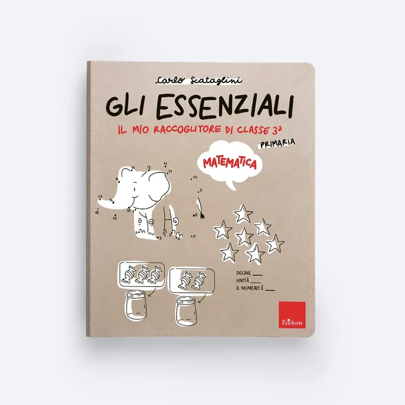 Gli essenziali - Primaria - Classe terza - Matematica Prezzo Di Fabbrica
